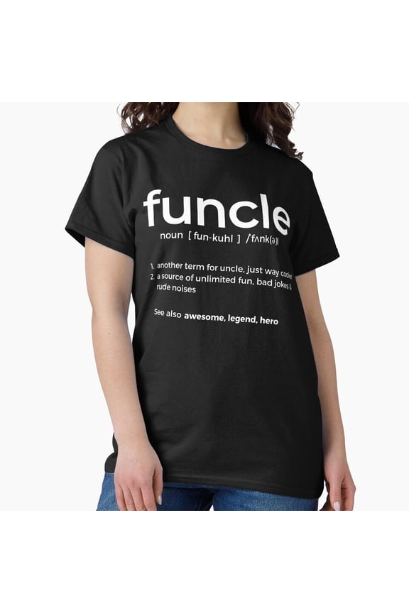 Funny Funcle Best Uncle World's Greatest Uncle G5930 Unisex T-Shirt, Up to Size 5XL