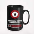 thumbnail image 1 of Funny GDPR Humor Quotes, Data Privacy Day, Black 15oz Ceramic Mug, 1 of 5