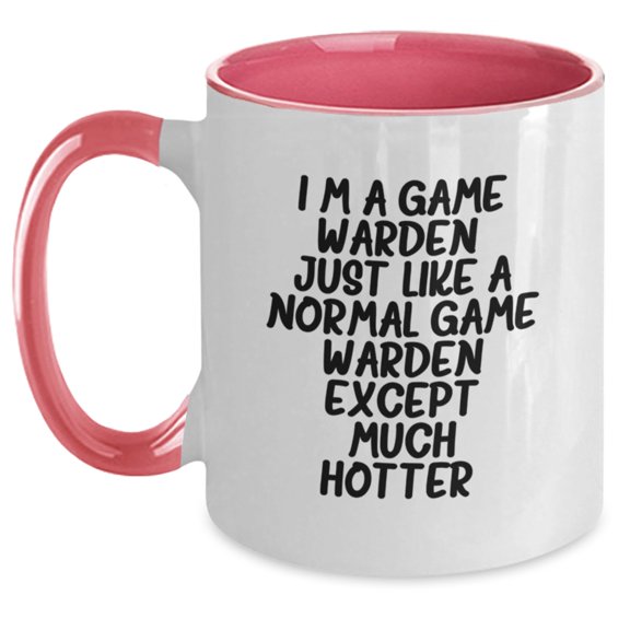 Funny Game Warden Two Tone Coffee Mugs Gifts from Friends to Game Wardens on Graduation Day, Cute Humor Quote