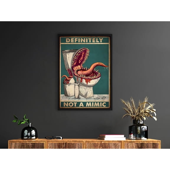 Funny Gamer Bathroom Definitely Not A Mimic DND Dungeon RPG Humor Art, Unframed Poster