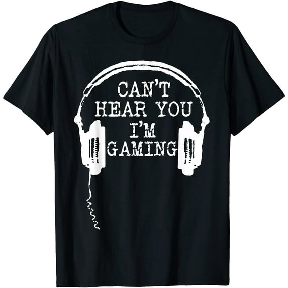 Funny Gamer Headset I Can't Hear You I'm Gaming T-Shirt Black Small