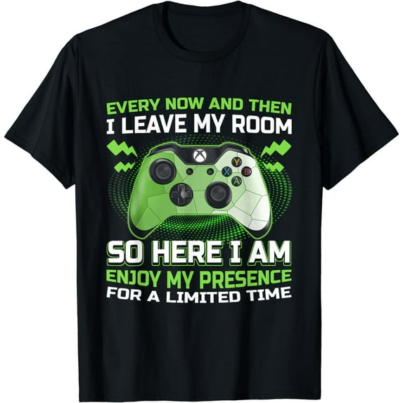 Funny Gaming Every Now And Then I Leave My Room Gamer Gifts T-Shirt