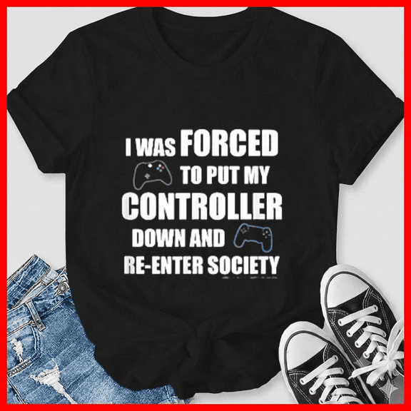 Funny Gaming Novelty Gift For Gamers Geeks Nerds And Weebs Top Unisex T-Shirt, up to size 5XL