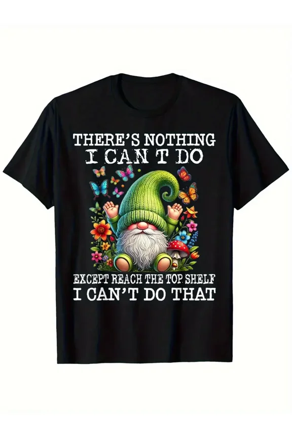 Funny Garden Gnome Top Shelf Joke Unisex Graphic Short Sleeve T-Shirt