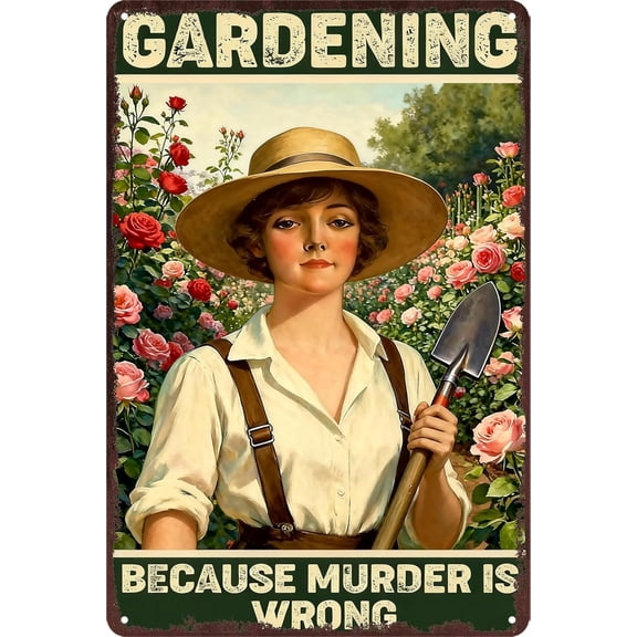 Funny Garden Metal Tin Sign Wall Art Decor, Vintage Outdoor Gardening Because Murder Is Wrong Sign for Farmhouse Home, 8 x 12 Inch