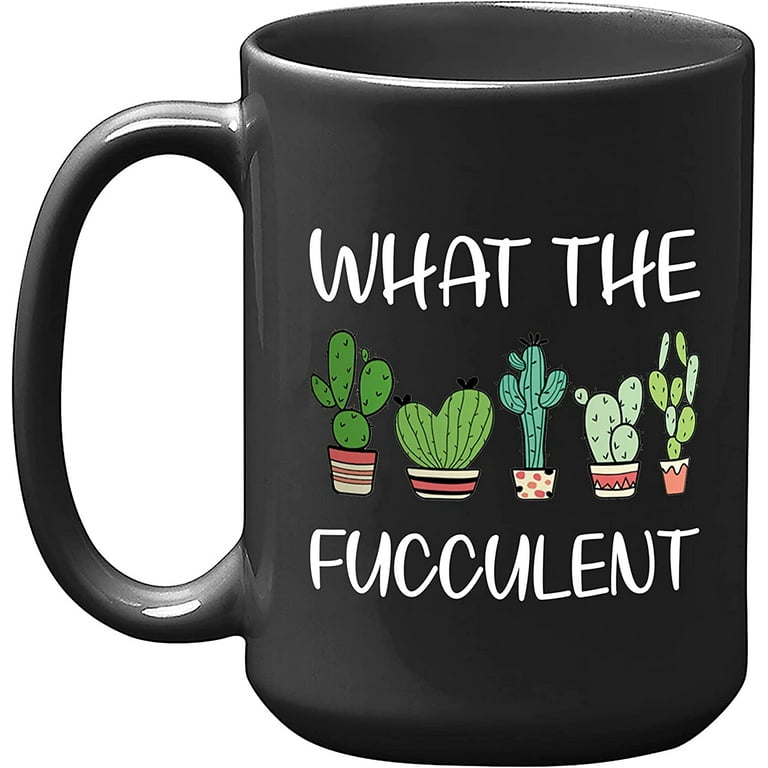 https://i5.walmartimages.com/seo/Funny-Gardening-Gifts-Plant-Mug-Lovers-Cactus-Mom-Gift-Ideas-Gardeners-Coffee-What-The-Fucculent-Cup-With-Cactus-Green-Thumb-Gifts-Catus-Mugs_6a9248ef-3c49-4967-890f-81c55ab9043e.7436799cb7e6458ea42be4762421fa41.jpeg?odnHeight=768&odnWidth=768&odnBg=FFFFFF