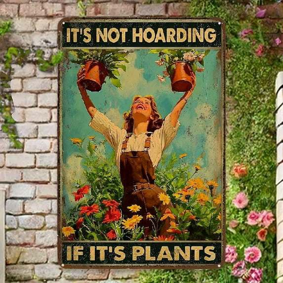 Funny Gardening Gifts Vintage Gardening Retro Metal Tin Sign It's Not Hoarding If It's Plants Poster Plaque Garden Sign for Home Garden Greenhouse Living Room Bedroom Outdoor Decor 8X12 In