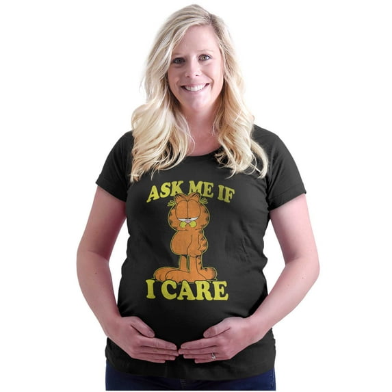 Funny Garfield Cartoon Ask If I Care Women's Maternity T Shirt Tee Brisco Brands 3X