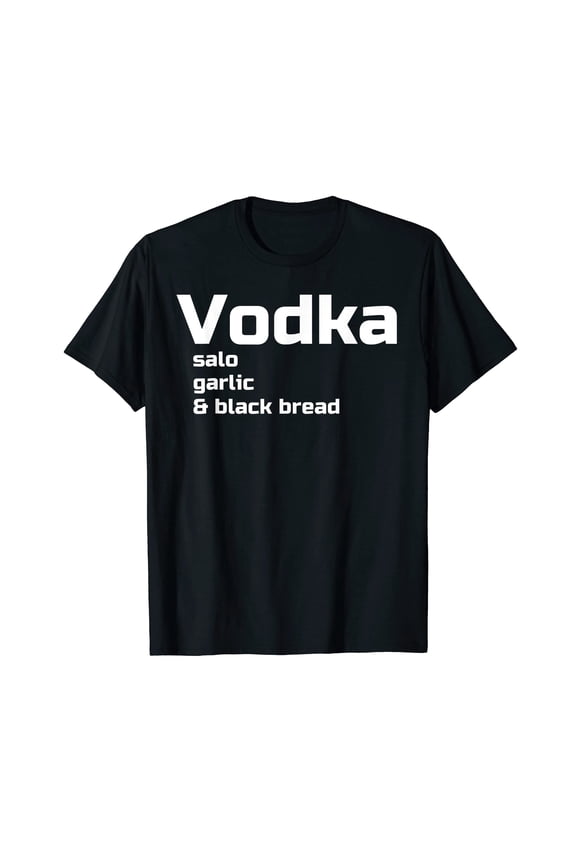 Funny Garlic & Black Bread Vodka Salo T-Shirt for Ukrainian Food Lovers