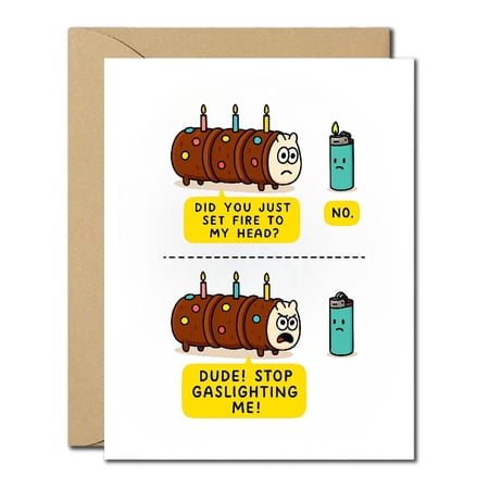 Funny Gaslighting Birthday Card - Stop Gaslighting Me Cake and Lighter Humor Card, Quirky Sarcastic Birthday Greeting for Friends, Adults, Coworkers, Blank Inside