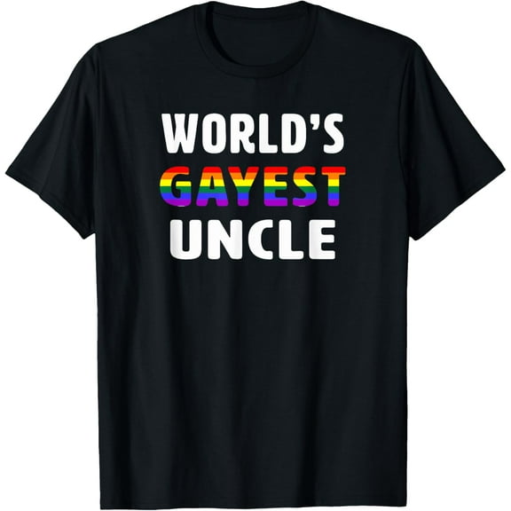 Funny Gay Uncle LGBT TShirt World's Gayest Uncle Shirt T-Shirt