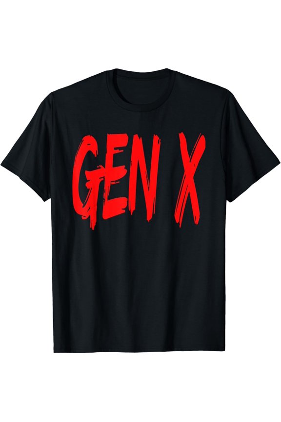 Funny Gen X Retro Distressed Generation X Saying Humor T-Shirt