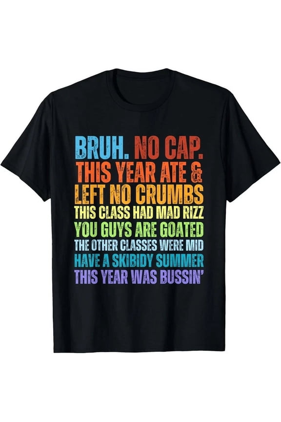 Funny Gen Z Slang Teacher Appreciation T-Shirt Retro Colorful End of School Year Graduation Tee for Men Women Adult Skibidy Rizz Bussin Graphic Top