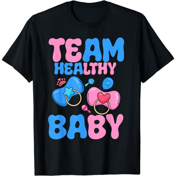 Funny Gender Reveal Of Team Healthy Baby Party Supplies T-Shirt