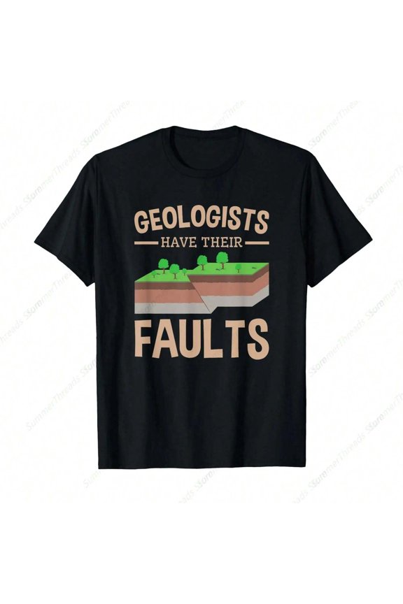 Funny Geologist Pun T-Shirt Geologists Have Their Faults Retro Science Graphic Tee Earth Science Teacher Professor Gift Men Women Short Sleeve Top