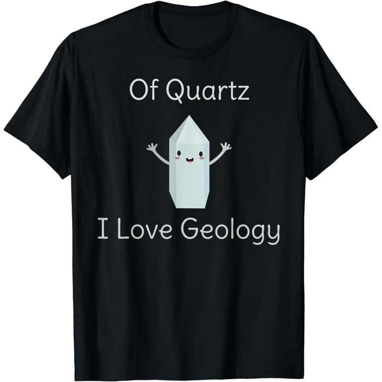Funny Geology Shirt Rock Collector Mineral Funny Geology Shirt Rock Collector Mineral