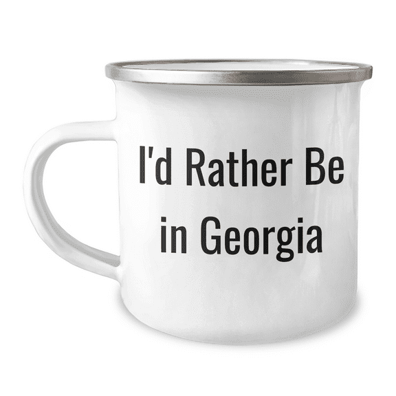 Funny Georgia Gifts for Him, I'd Rather Be In Georgia Camping Mug, Unique Graduation Mugs for Men from Friends, Coworkers, Family, 12 oz Stainless Steel with Enamel Finish, Permanent Printing