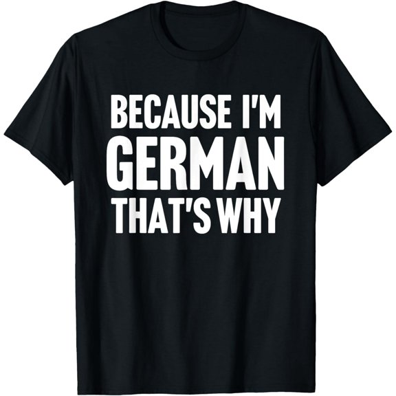 Funny German Heritage Pride Gift Unisex Cotton Short Sleeve Graphic T-Shirt