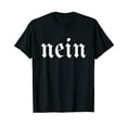 thumbnail image 1 of Funny German Nein No Germany Souvenir Oktoberfest T-Shirt, 1 of 5