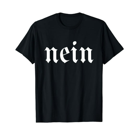 Funny German Nein No Germany Souvenir Oktoberfest T-Shirt