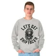 thumbnail image 1 of Funny Get Ship Faced Drinking Pun Unisex Plus Fleece Graphic Sweatshirt Brisco Brands 3X, 1 of 5
