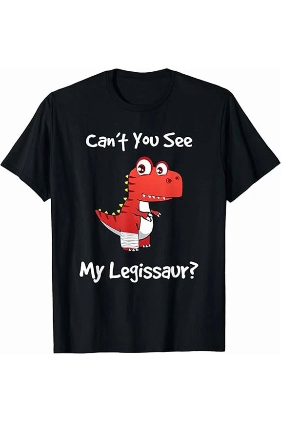 Funny Get Well Broken Leg Dinosaur Legissaur with a Cast T-Shirt