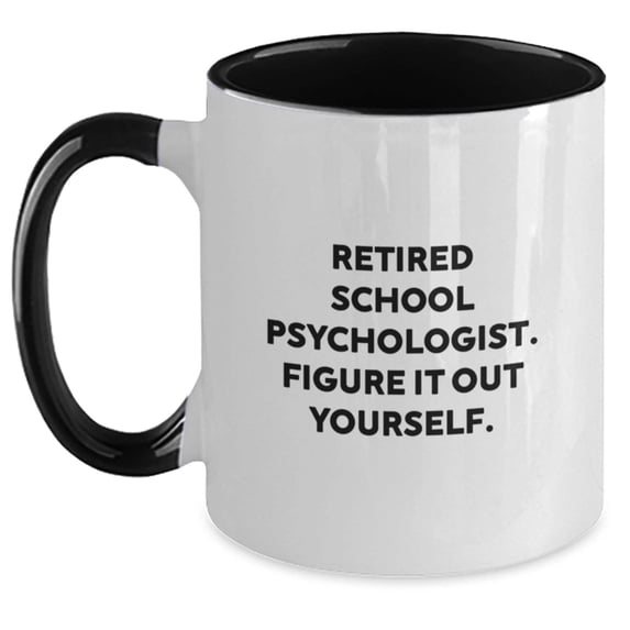 Funny Gifts from Friends for School Psychologist, Figuring It Out - Two Tone Coffee Mug, Graduation Unique Gifts