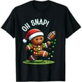 thumbnail image 1 of Funny Gingerbread Man Pajamas & PJs Xmas Holiday Oh Snap Gingerbreadman Christmas Football T-Shirt, 1 of 3