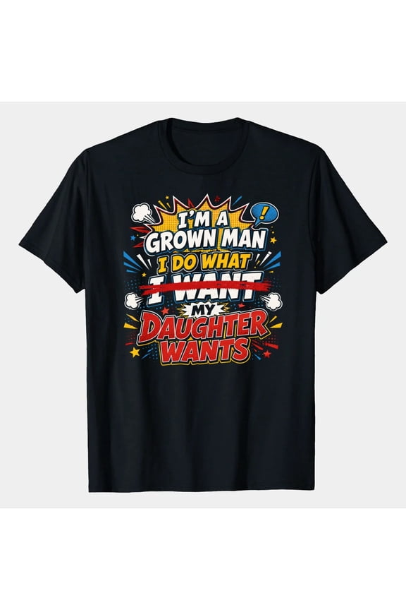 Funny Girl Dad T-Shirt Comic Pop Art Father Daughter Humor Graphic Tee Daughter Approved Dad Shirt