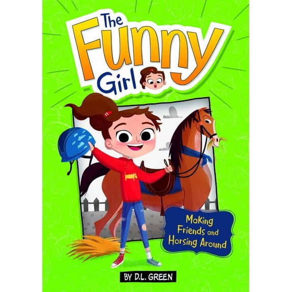 Funny Girl Making Friends and Horsing Around: A 4D Book, (Paperback)