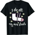thumbnail image 1 of Funny Girls Broken Arm Stunts Girl Signable Gift T-Shirt, 1 of 3