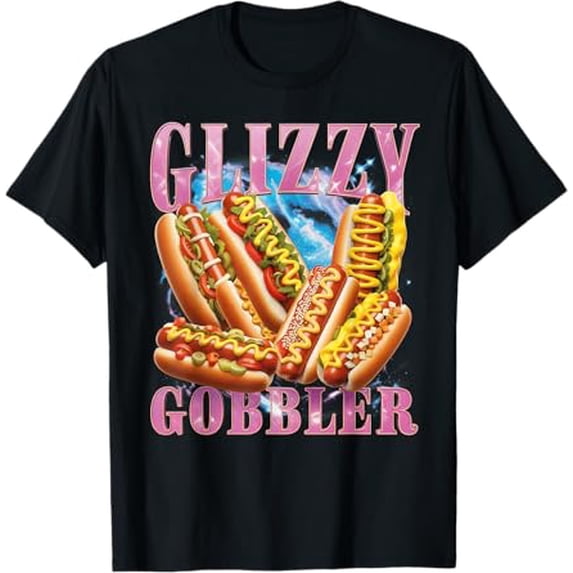 Funny Glizzy Gobbler Meme Hilarious Hot Dog Glizzy Lovers T-Shirt