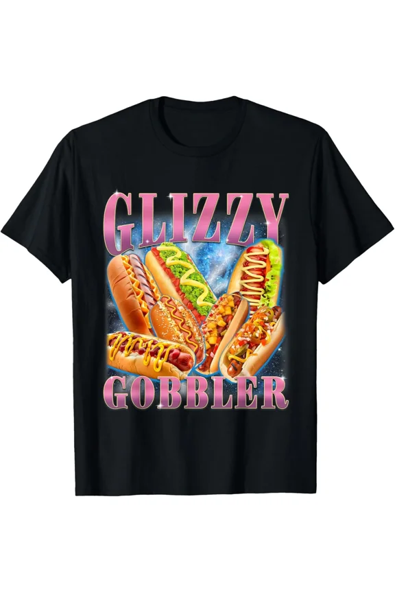 Funny Glizzy Gobbler Meme Hilarious Hot Dog Unisex T-Shirt Y3740, Up to Size 5XL
