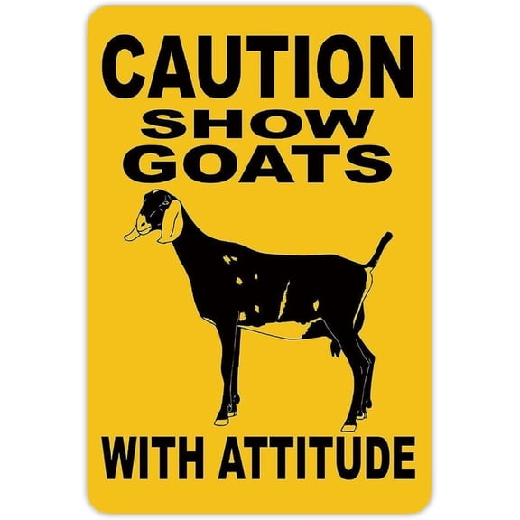 Funny Goat Attitude Aluminum Tin Yard Sign, Caution Wall Decoration, 12 x 8 Inch, Indoor Outdoor