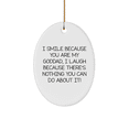 thumbnail image 1 of Funny Goddad Gifts from Family, Unique Oval Ornament for Christmas - 'I Smile Because You Are My Goddad, I Laugh Because There's Nothing You Can Do About It!', 1 of 4