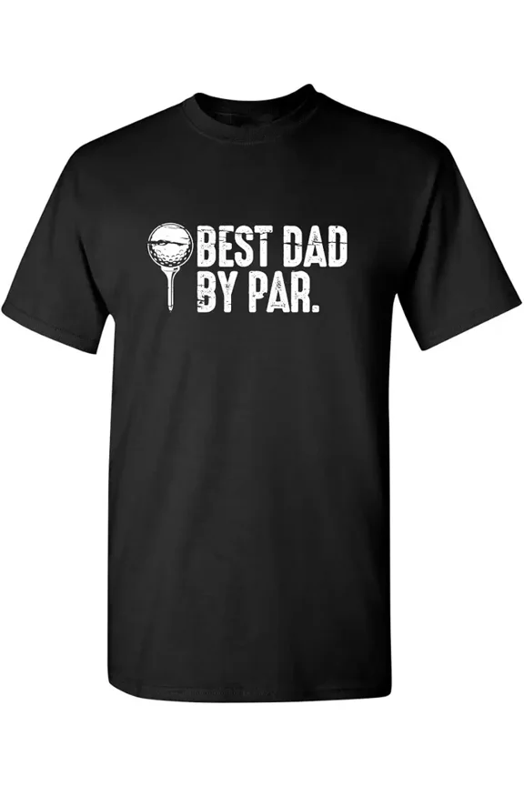 Funny Golf Dad T-Shirt Best Dad By Par Graphic Tee Retro Men's Father's Day Gift Cotton Short Sleeve Apparel