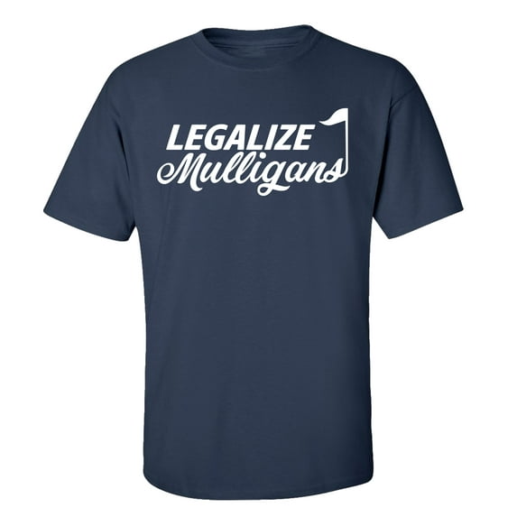 Funny Golf Legalize Mulligans Adult Short Sleeve T-Shirt-Navy-XL