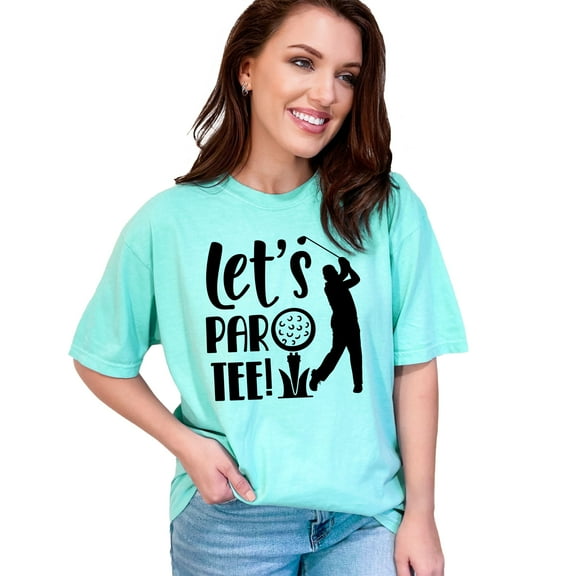 Funny Golf Let's Par Tee Graphic, Chalky Mint Comfort Colors T-Shirt, Medium