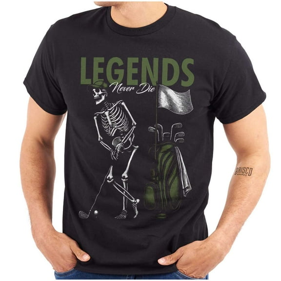 Funny Golf Skeleton Legends Never Die Men's Graphic T Shirt Tees Brisco Brands S
