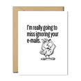 thumbnail image 1 of Funny Goodbye Card for Coworker – "I’m Really Going to Miss Ignoring Your E-Mails" with Cute Owl Design – Blank Inside, Envelope Included – Perfect Farewell Gift for Colleagues, 1 of 2
