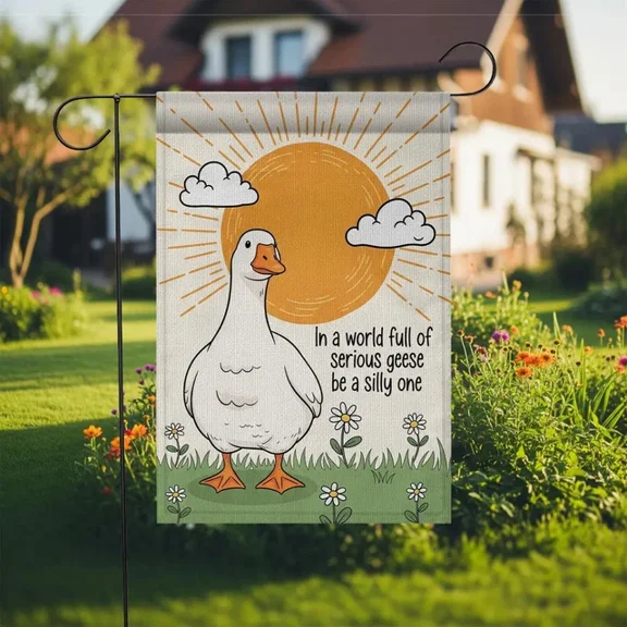 Funny Goose flag: "Be a Silly One" - Whimsical Yard 28x40 POLE NOT INCLUDED House Flag