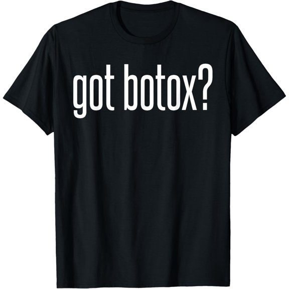 Funny Got Botox Sarcastic Inner Beauty T Shirt T-Shirt