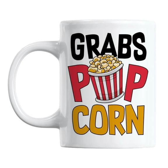 Funny Grabs Popcorn Meme for National Popcorn Day Coffee & Tea Mug (11oz)