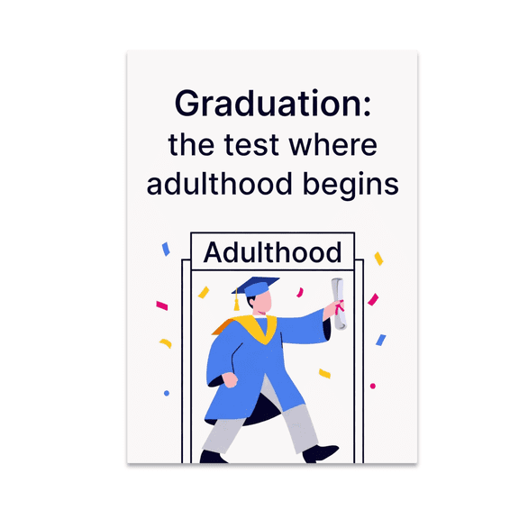 Funny Graduation Decor - Graduate Stepping into Adulthood - 13x19 Poster Print