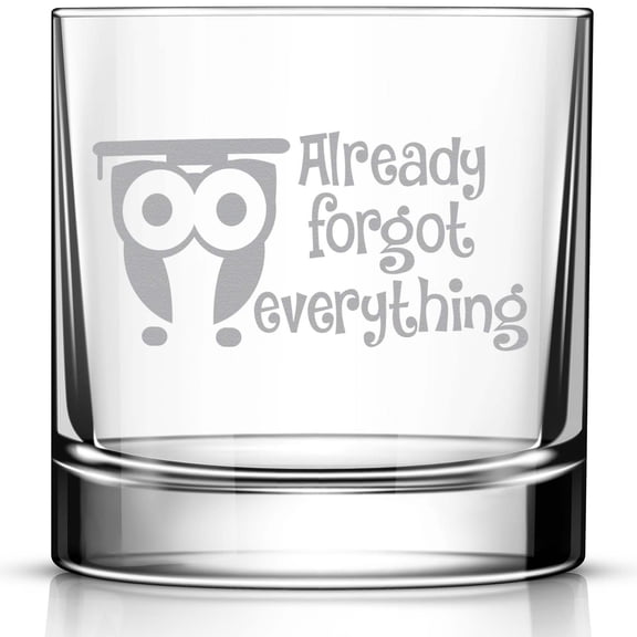 Funny Graduation Gift, Graduation Gifts For Her and Him, Already Forgot Everything Engraved Whiskey Glass for University Graduation
