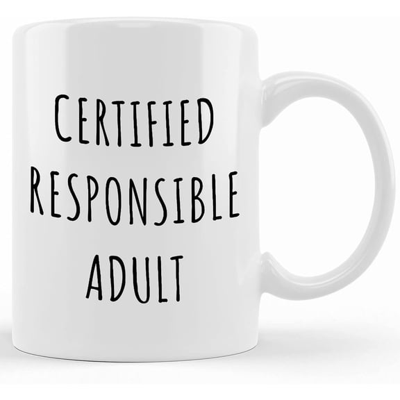 Funny Graduation Gifts College Graduation Mug High School Graduate Gift Idea Certified Responsible Adult Coffee Cup Gifts For Graduates, Ceramic Novelty Coffee Mug, Tea Cup, Gift Present