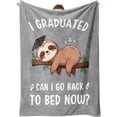 thumbnail image 1 of Funny Graduation Gifts for Her & Him, Practical Throw, College Graduation Gifts for Women & Men, Nurse, 2026 Grad Gifts for Master Degree, High School, PHD, Sloth Blanket, 1 of 7