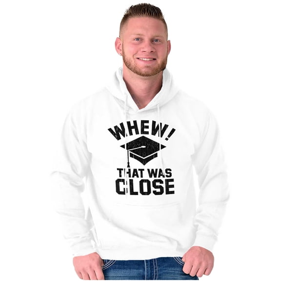 Funny Graduation Whew That Was Close Unisex Plus Fleece Graphic Hoodie Brisco Brands 3X