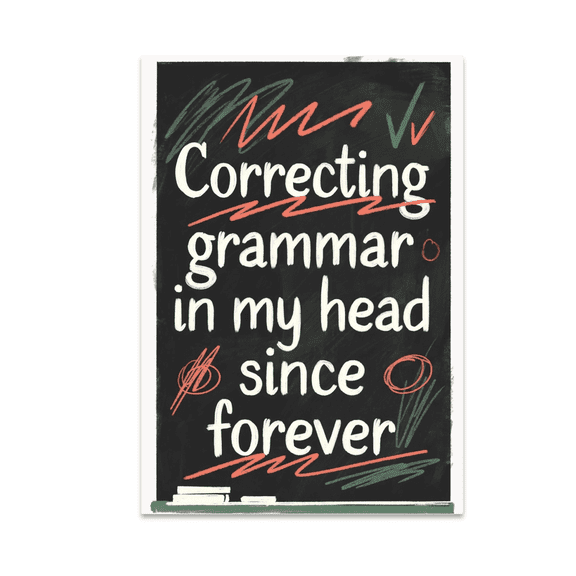 Funny Grammar Decor - Book Lover - 13x19 Glossy Poster Print