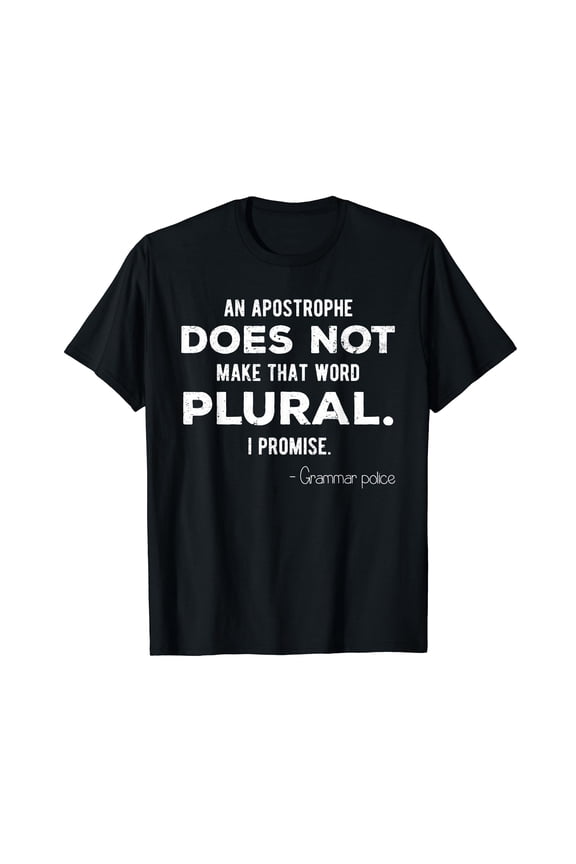 Funny Grammar Police T-shirt for English Teacher
